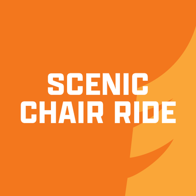 Scenic Chair Ride