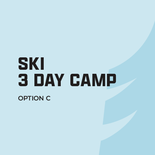 Winter Camp SKI Ages 6 - 12 - (3 Day Camp) Option C: Lesson & pass only