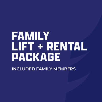 Family Weekend (Feb 13-16)  Family Lift + Rentals Package